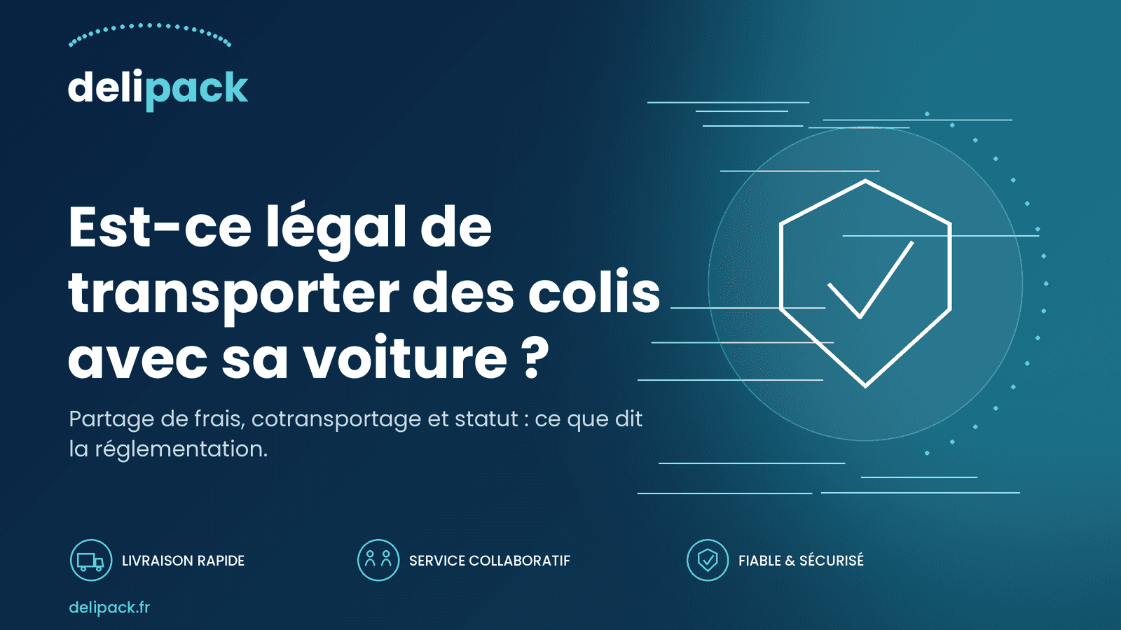 Est-ce légal de transporter des colis avec sa voiture ?