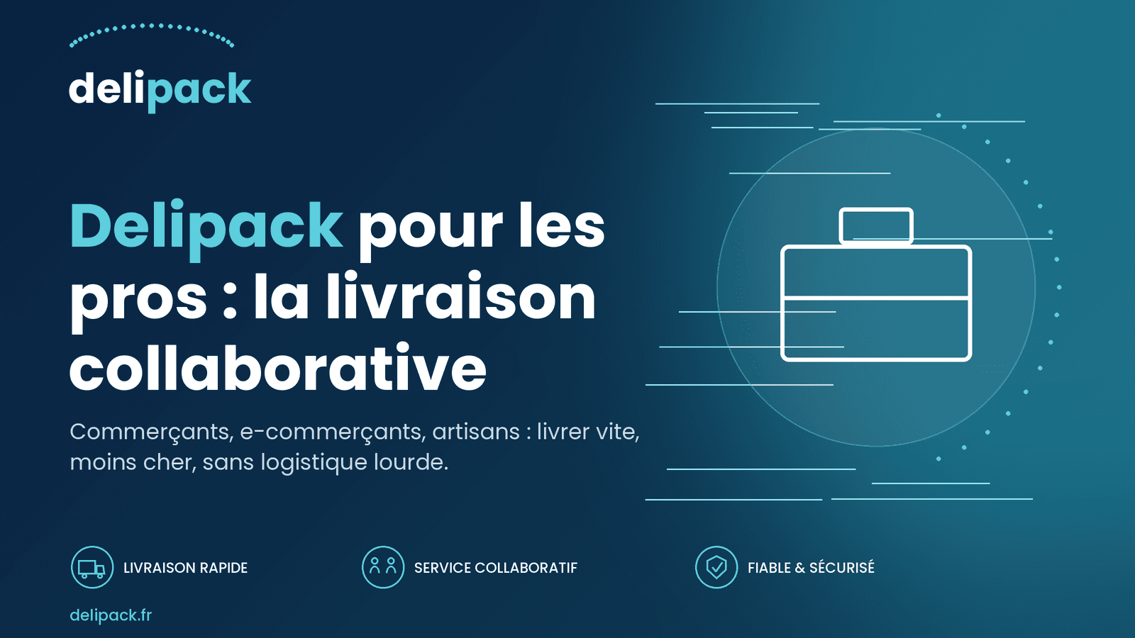 Delipack pour les pros : la livraison collaborative au service des entreprises
